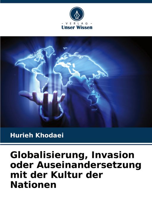 Produktbild: Globalisierung, Invasion oder Auseinandersetzung mit der Kultur der Nationen