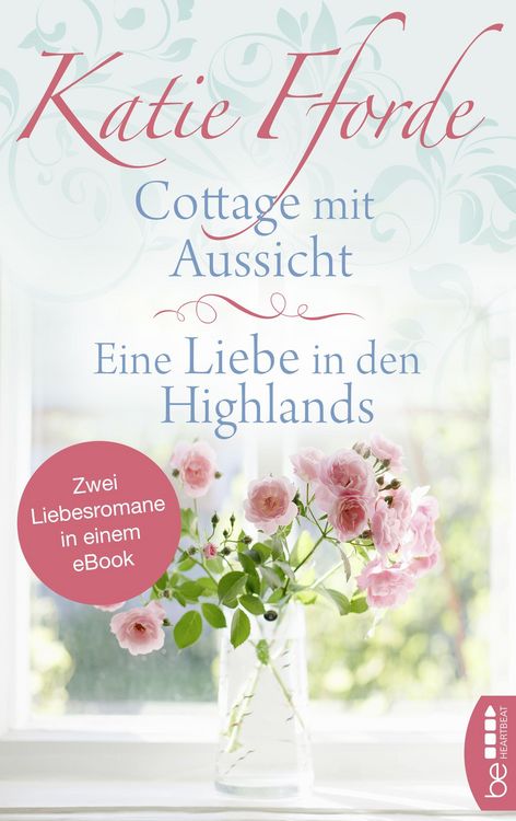 Produktbild: Cottage mit Aussicht / Eine Liebe in den Highlands