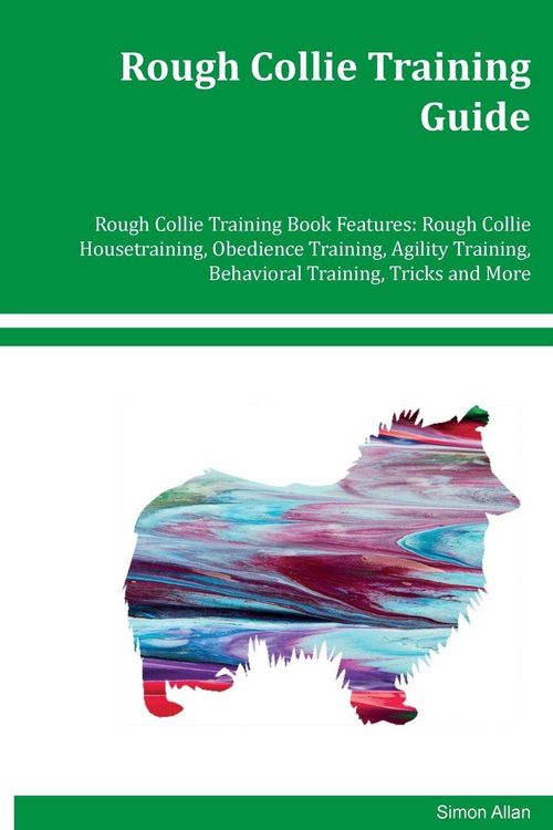 Produktbild: Rough Collie Training Guide Rough Collie Training Book Features