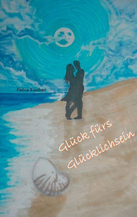 Produktbild: Gl&uuml;ck f&uuml;rs Gl&uuml;cklichsein