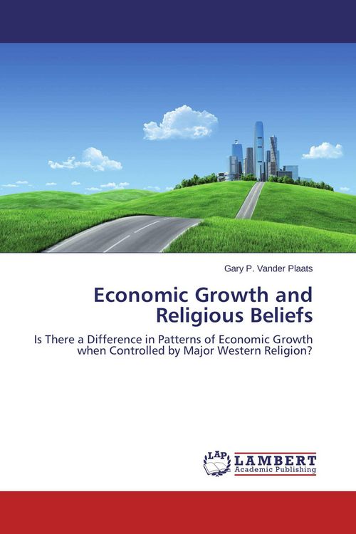 Produktbild: Economic Growth and Religious Beliefs