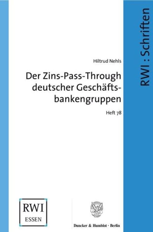 Produktbild: Der Zins-Pass-Through deutscher Geschäftsbankengruppen.