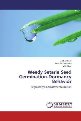 Produktbild: Dekker, J: Weedy Setaria Seed Germination-Dormancy Behavior