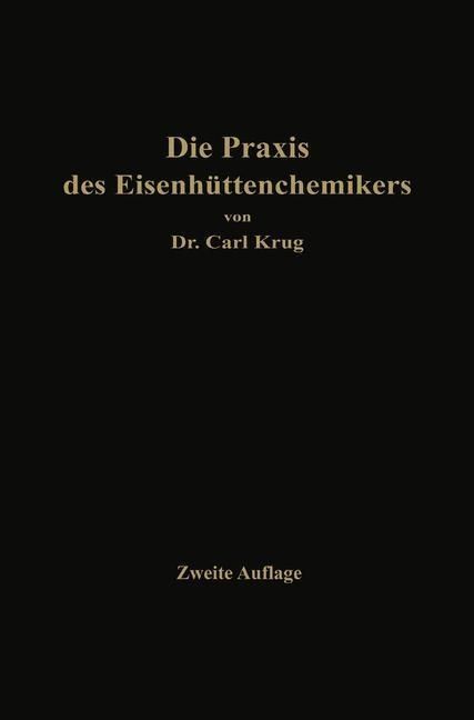 Produktbild: Die Praxis des Eisenh&uuml;ttenchemikers