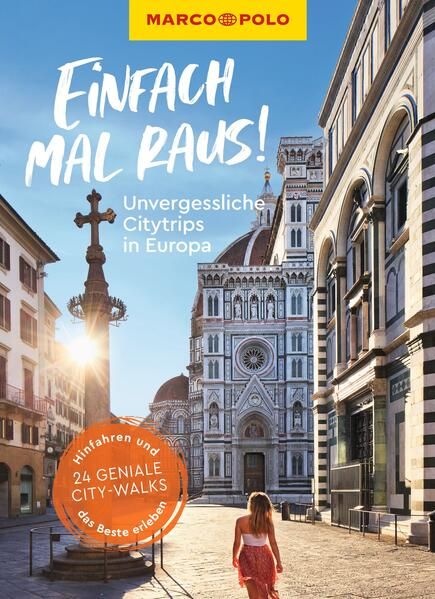 Produktbild: MARCO POLO Bildband Einfach mal raus! Unvergessliche Citytrips in Europa