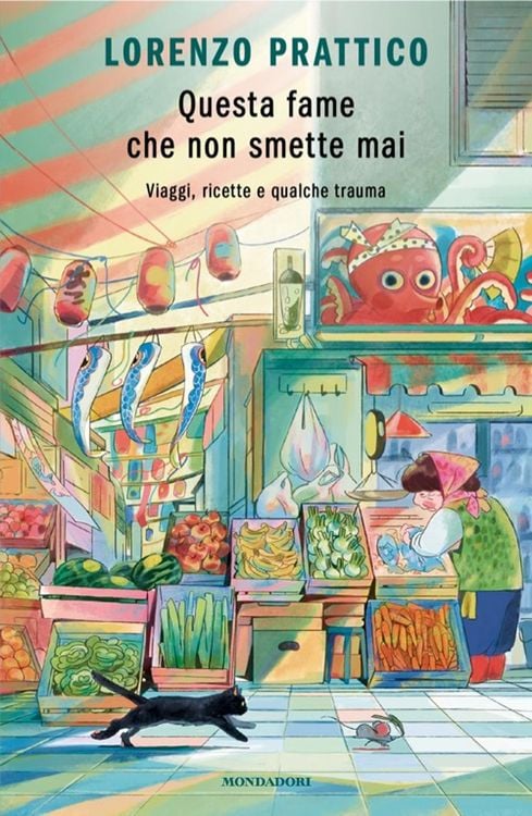 Produktbild: Questa fame che non smette mai. Viaggi, ricette e qualche trauma