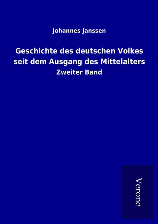 Produktbild: Geschichte des deutschen Volkes seit dem Ausgang des Mittelalters