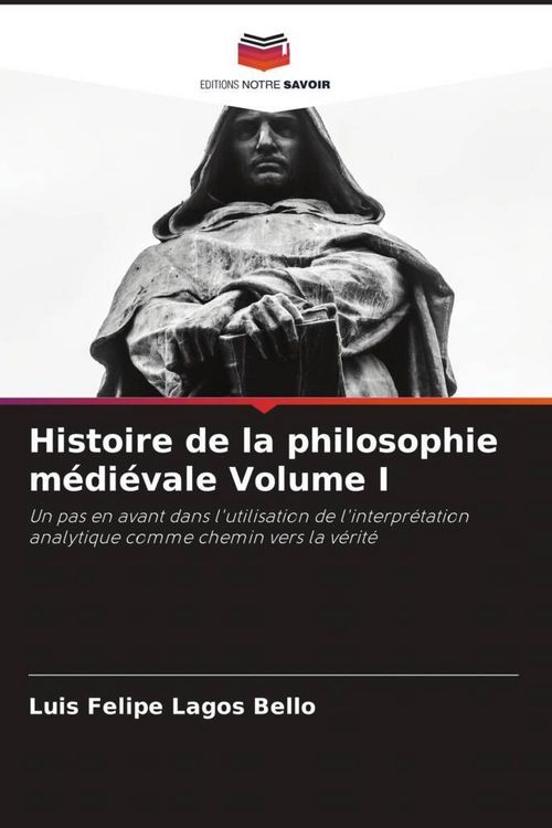 Produktbild: Histoire de la philosophie m&eacute;di&eacute;vale Volume I