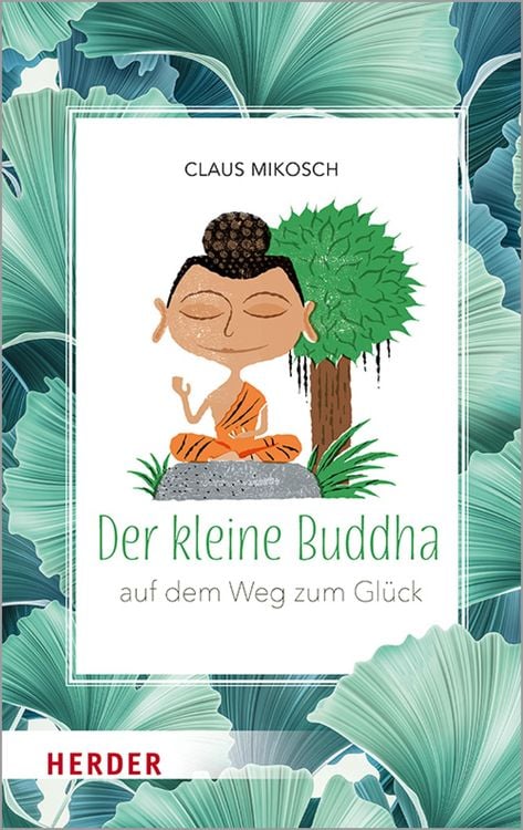 Produktbild: Der kleine Buddha auf dem Weg zum Gl&uuml;ck