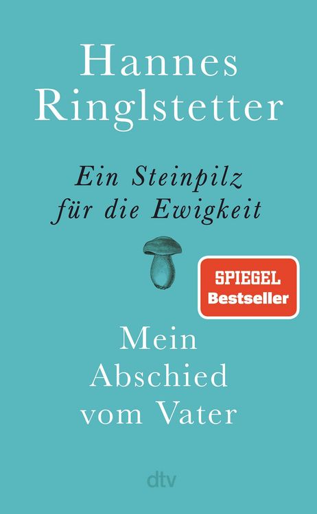 Produktbild: Ein Steinpilz f&uuml;r die Ewigkeit