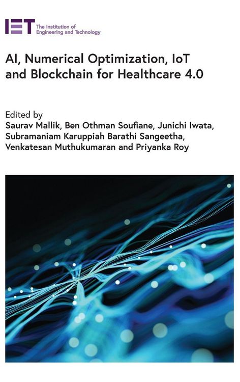 Produktbild: Ai, Numerical Optimization, Iot and Blockchain for Healthcare 4.0