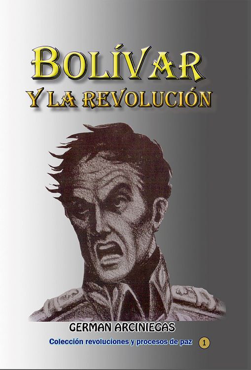 Produktbild: Bol&iacute;var y la revoluci&oacute;n (Historia de Colombia, #44)