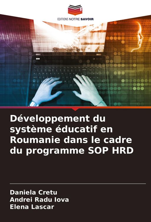 Produktbild: D&eacute;veloppement du syst&egrave;me &eacute;ducatif en Roumanie dans le cadre du programme SOP HRD