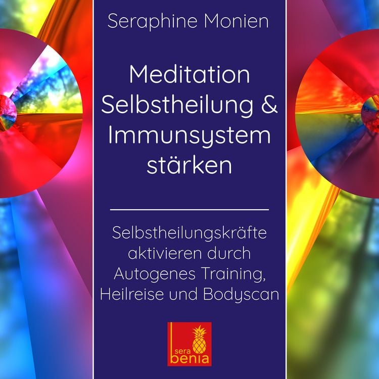 Produktbild: Meditation Selbstheilung & Immunsystem st&auml;rken &ndash; Selbstheilungskr&auml;fte aktivieren durch Autogenes Training, Heilmeditation | Selbstheilung CD