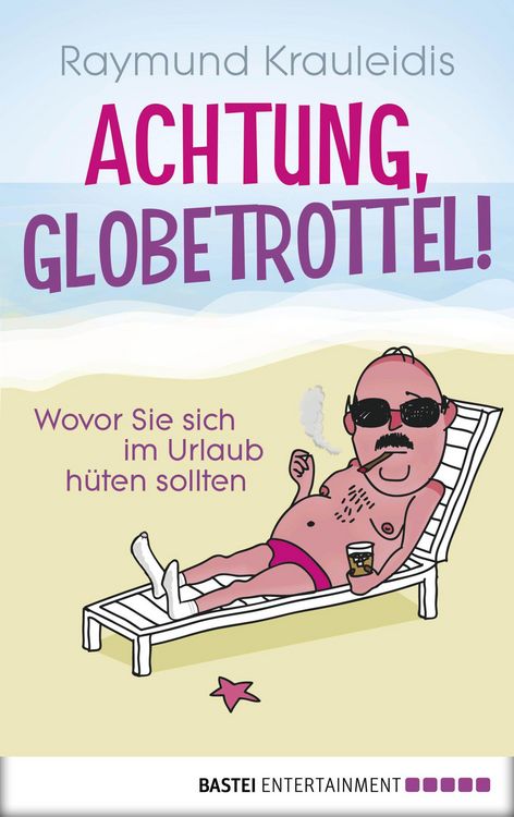 Produktbild: Achtung, Globetrottel!