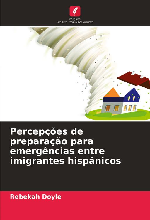 Produktbild: Percep&ccedil;&otilde;es de prepara&ccedil;&atilde;o para emerg&ecirc;ncias entre imigrantes hisp&acirc;nicos