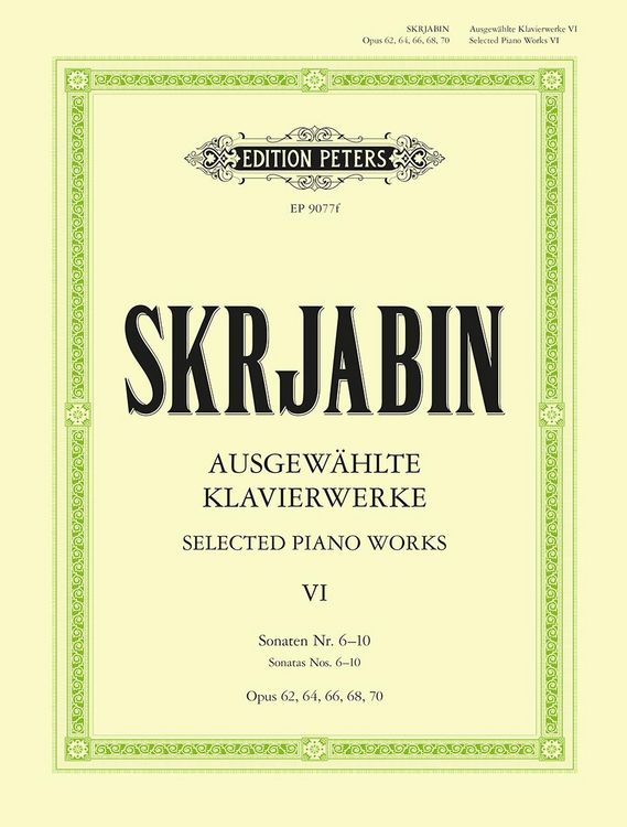 Selected Piano Works -- Sonatas Nos. 6-10