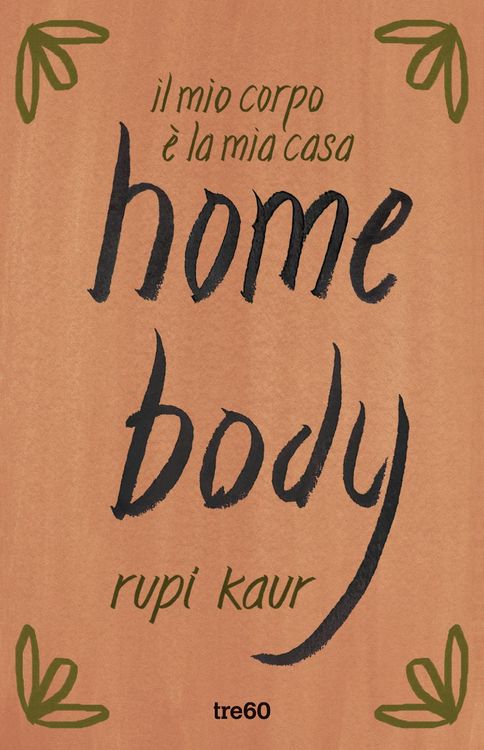 Produktbild: Home body. Il mio corpo &egrave; la mia casa