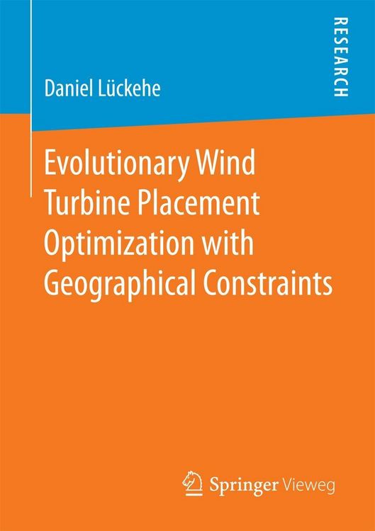Produktbild: Evolutionary Wind Turbine Placement Optimization with Geographical Constraints
