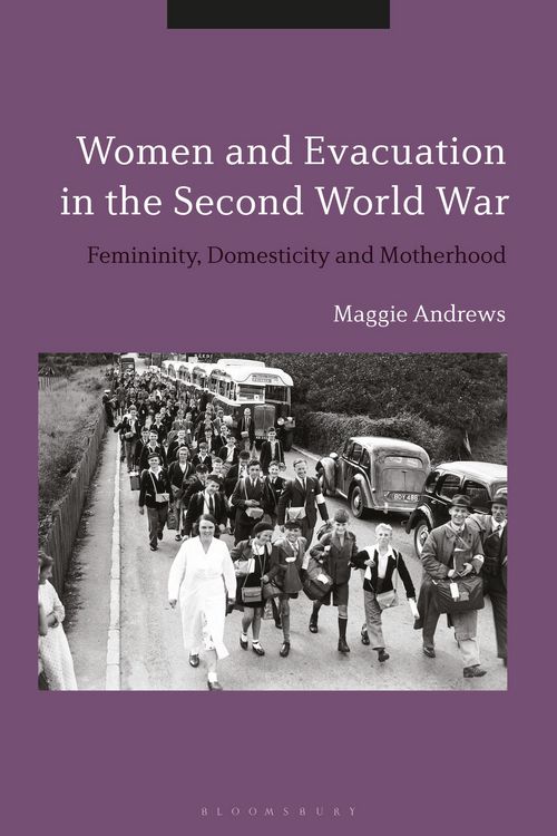 Produktbild: Women and Evacuation in the Second World War