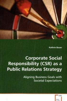 Produktbild: Bauer Kathrin: Corporate Social Responsibility (CSR) as a Pu