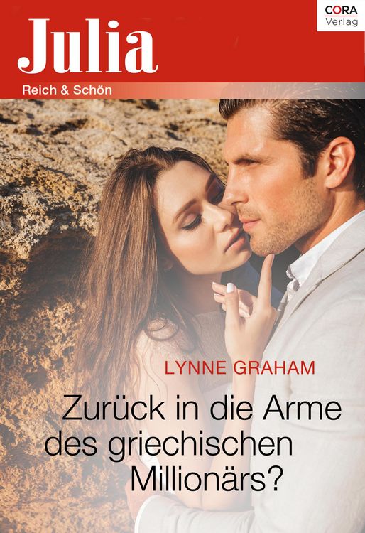 Produktbild: Zur&uuml;ck in die Arme des griechischen Million&auml;rs?