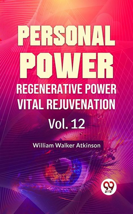 Produktbild: Personal Power- Regenerative Power Vital Rejuvenation Vol-12