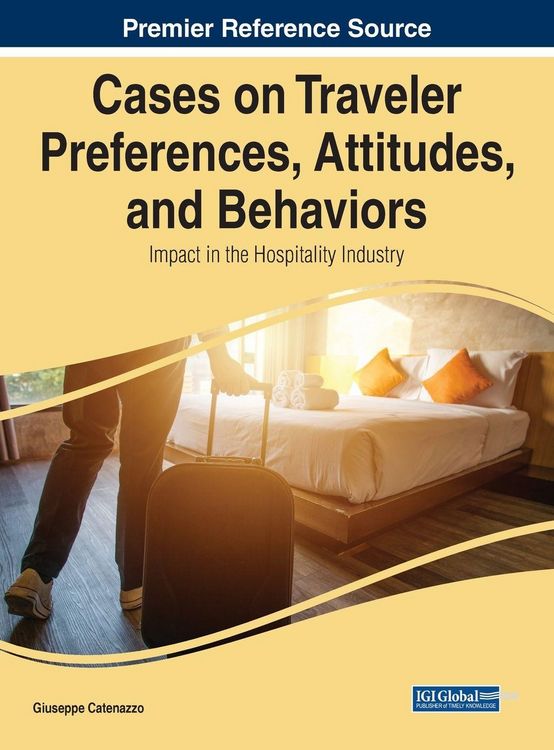 Produktbild: Cases on Traveler Preferences, Attitudes, and Behaviors