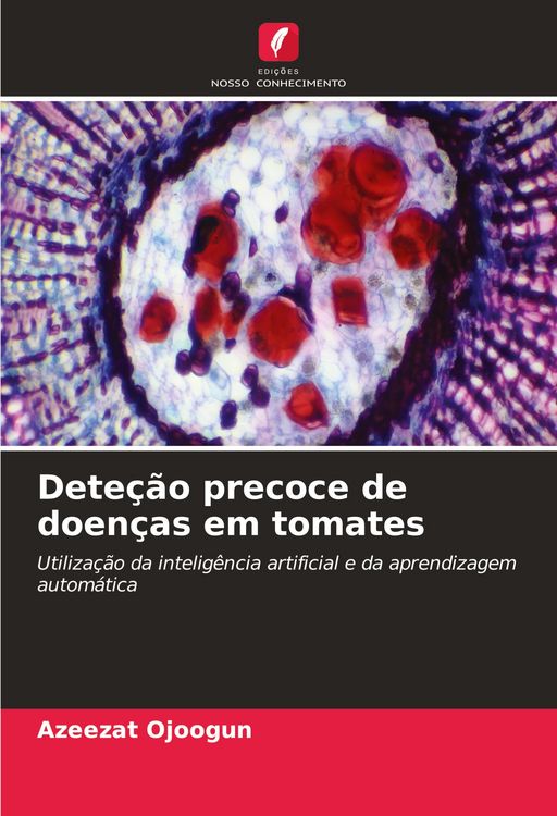 Produktbild: Dete&ccedil;&atilde;o precoce de doen&ccedil;as em tomates
