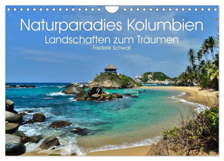 Produktbild: Naturparadies Kolumbien - Landschaften zum Tr&auml;umen (Wandkalender 2026 DIN A4 quer), CALVENDO Monatskalender