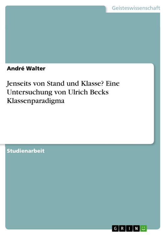 Produktbild: Jenseits von Stand und Klasse? Eine Untersuchung von Ulrich Becks Klassenparadigma