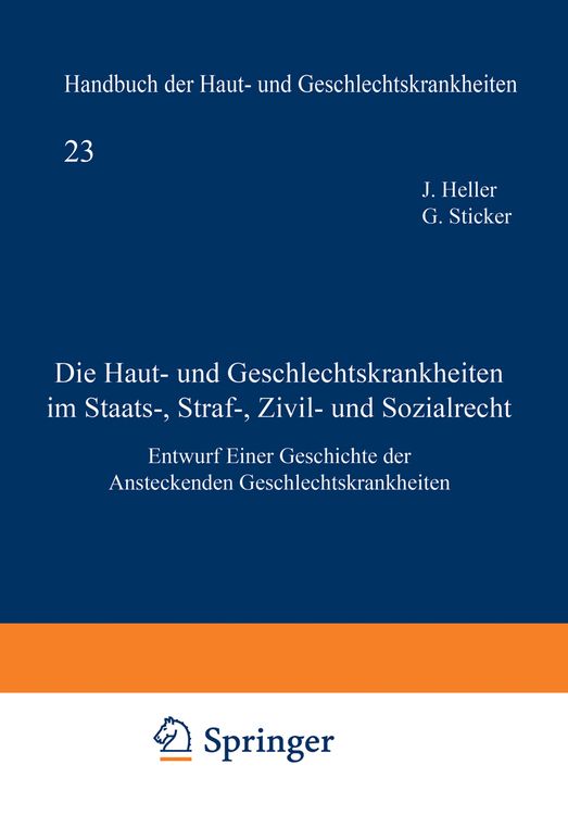 Produktbild: Die Haut- und Geschlechtskrankheiten im Staats-, Straf-, Zivil- und Sozialrecht