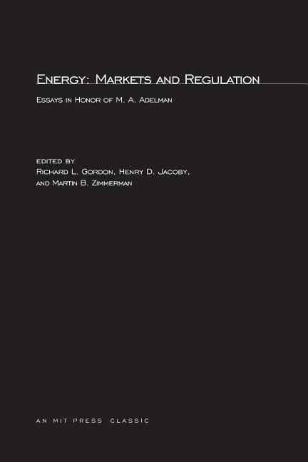 Produktbild: Energy: Markets and Regulation: Essays in Honor of M.A. Adelman