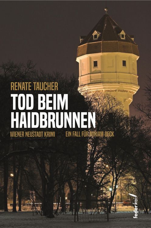 Produktbild: Tod beim Haidbrunnen: Wiener Neustadt Krimi