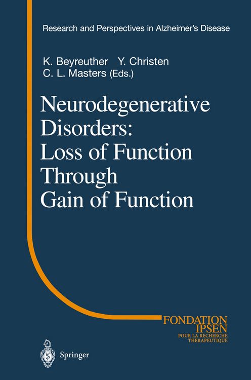 Produktbild: Neurodegenerative Disorders: Loss of Function Through Gain of Function