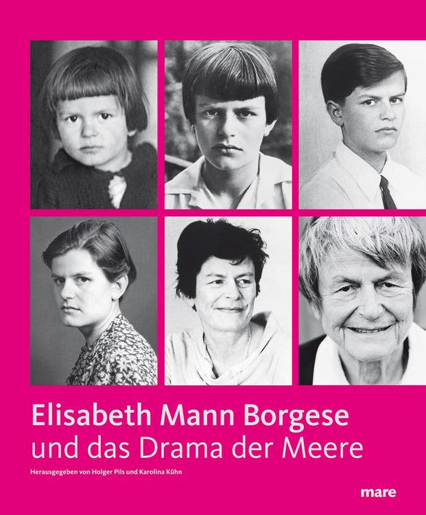 Produktbild: Elisabeth Mann Borgese und Das Drama der Meere