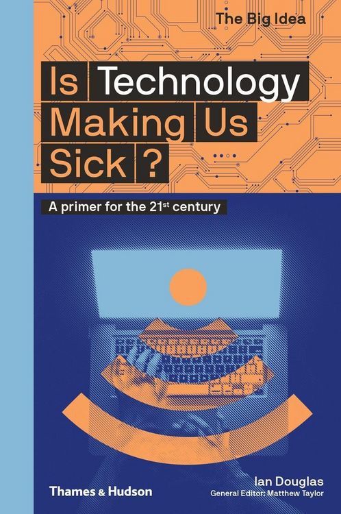 Produktbild: Is Technology Making Us Sick?