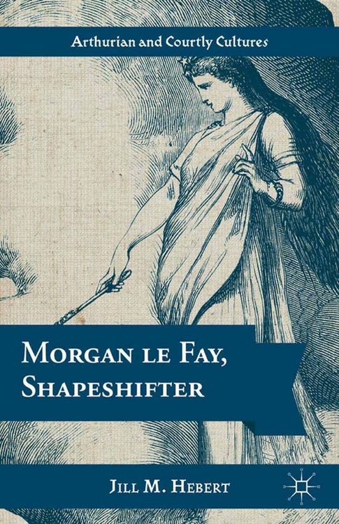 Produktbild: Morgan le Fay, Shapeshifter