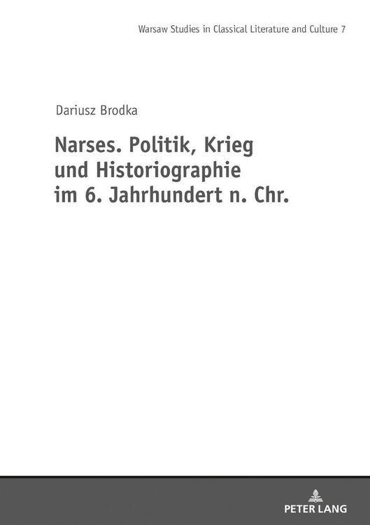 Produktbild: Narses. Politik, Krieg und Historiographie