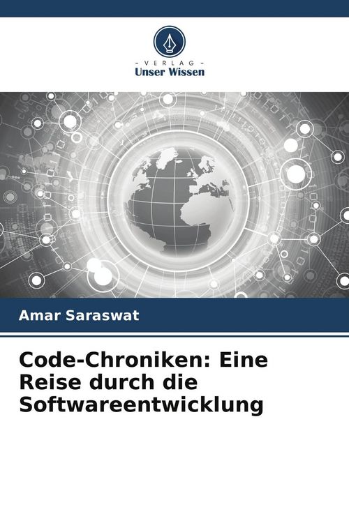 Produktbild: Code-Chroniken: Eine Reise durch die Softwareentwicklung