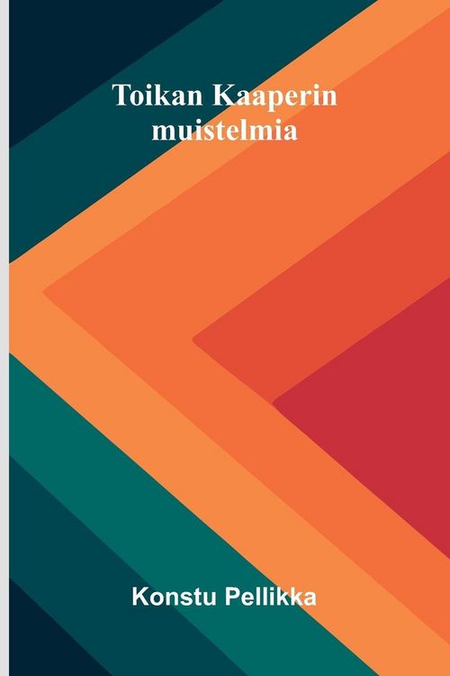 Produktbild: Toikan Kaaperin muistelmia