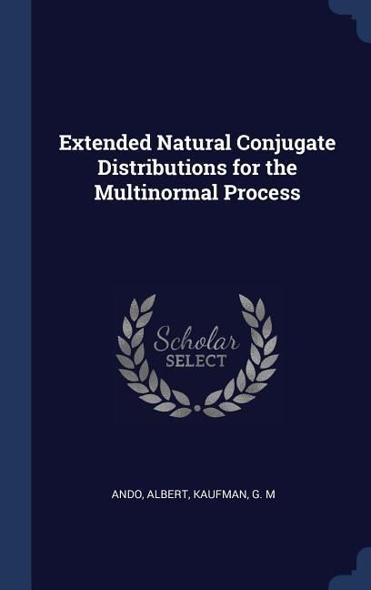 Produktbild: Extended Natural Conjugate Distributions for the Multinormal Process