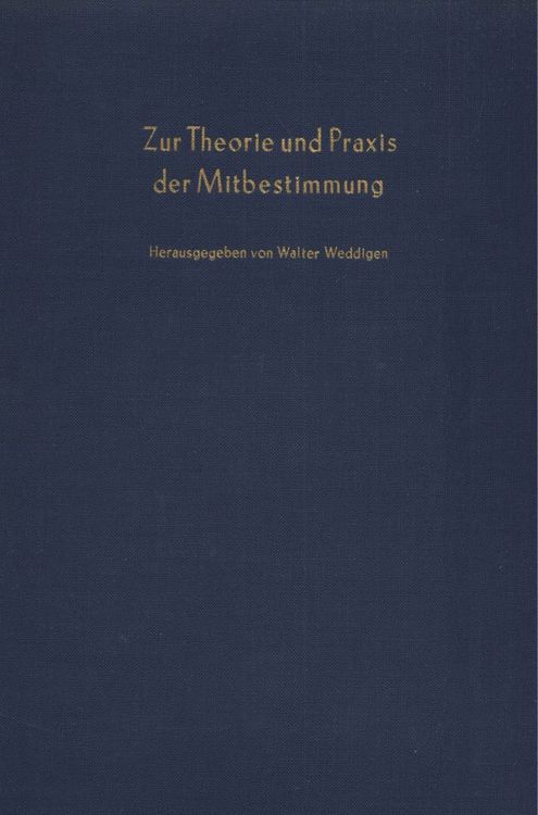 Produktbild: Zur Theorie und Praxis der Mitbestimmung.
