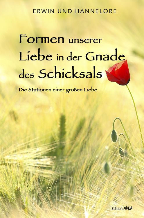 Produktbild: Formen unserer Liebe in der Gnade des Schicksals