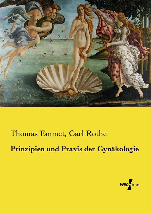 Produktbild: Prinzipien und Praxis der Gyn&auml;kologie