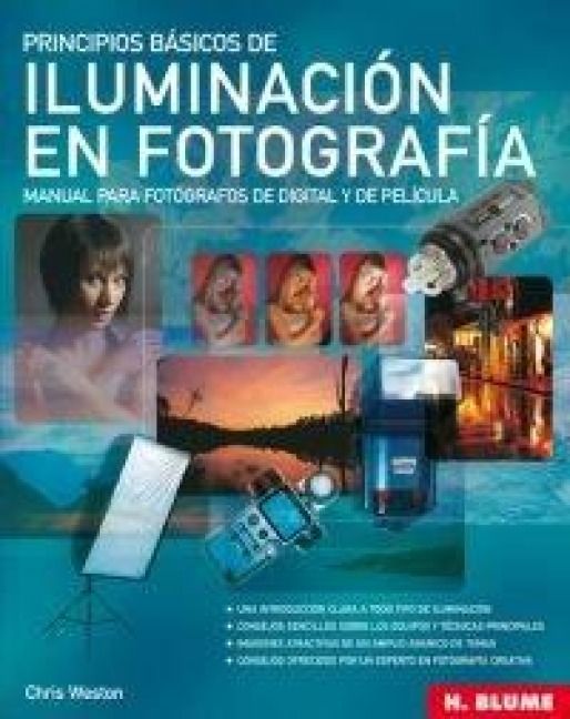 Produktbild: Principios b&aacute;sicos de iluminaci&oacute;n en fotograf&iacute;a : manual para fot&oacute;grafos de digital y de pel&iacute;cula