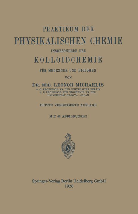 Produktbild: Praktikum der Physikalischen Chemie insbesondere der Kolloidchemie f&uuml;r Mediziner und Biologen