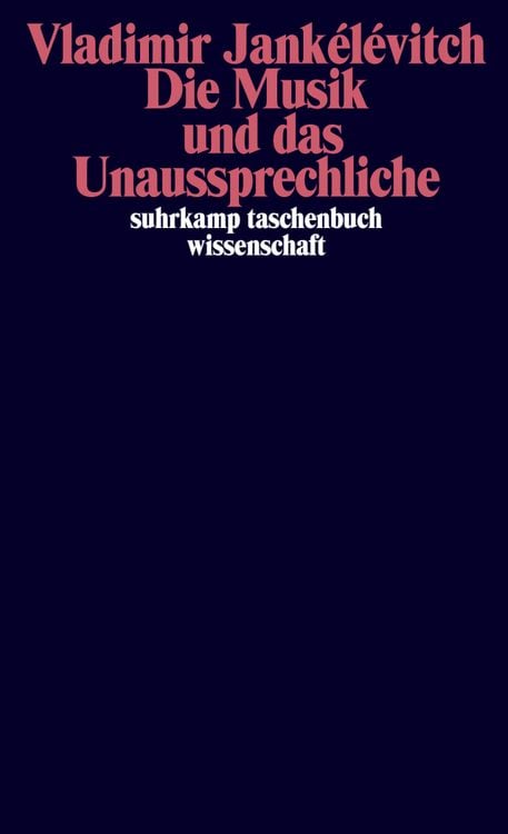 Produktbild: Die Musik und das Unaussprechliche