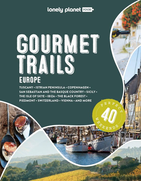 Produktbild: Lonely Planet Gourmet Trails of Europe