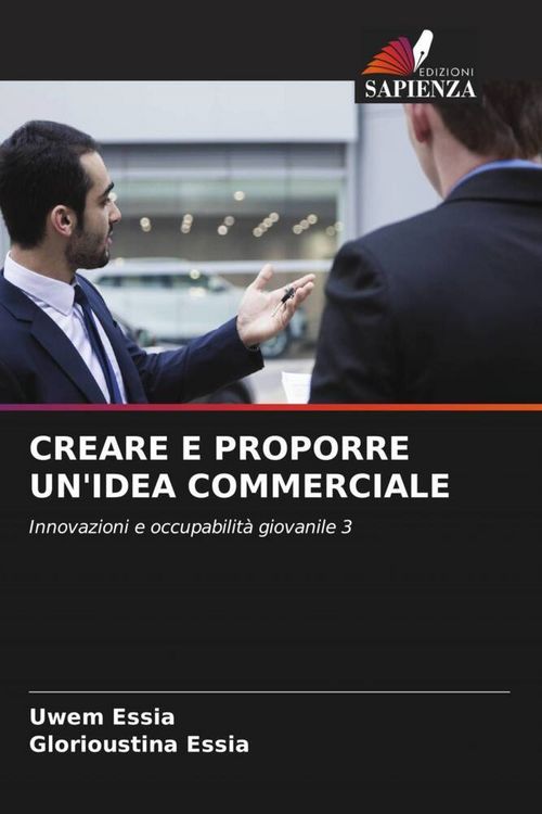 Produktbild: CREARE E PROPORRE UN'IDEA COMMERCIALE